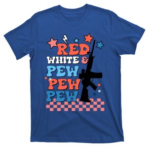 Red White And Pew Ar15 Funny Patriotic Gun 4th Amendment T-Shirt