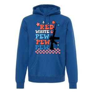 Red White And Pew Ar15 Funny Patriotic Gun 4th Amendment Premium Hoodie