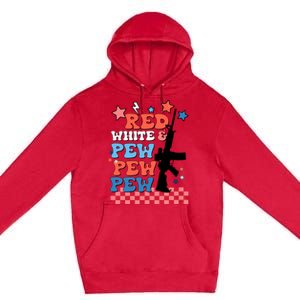 Red White And Pew Ar15 Funny Patriotic Gun 4th Amendment Premium Pullover Hoodie