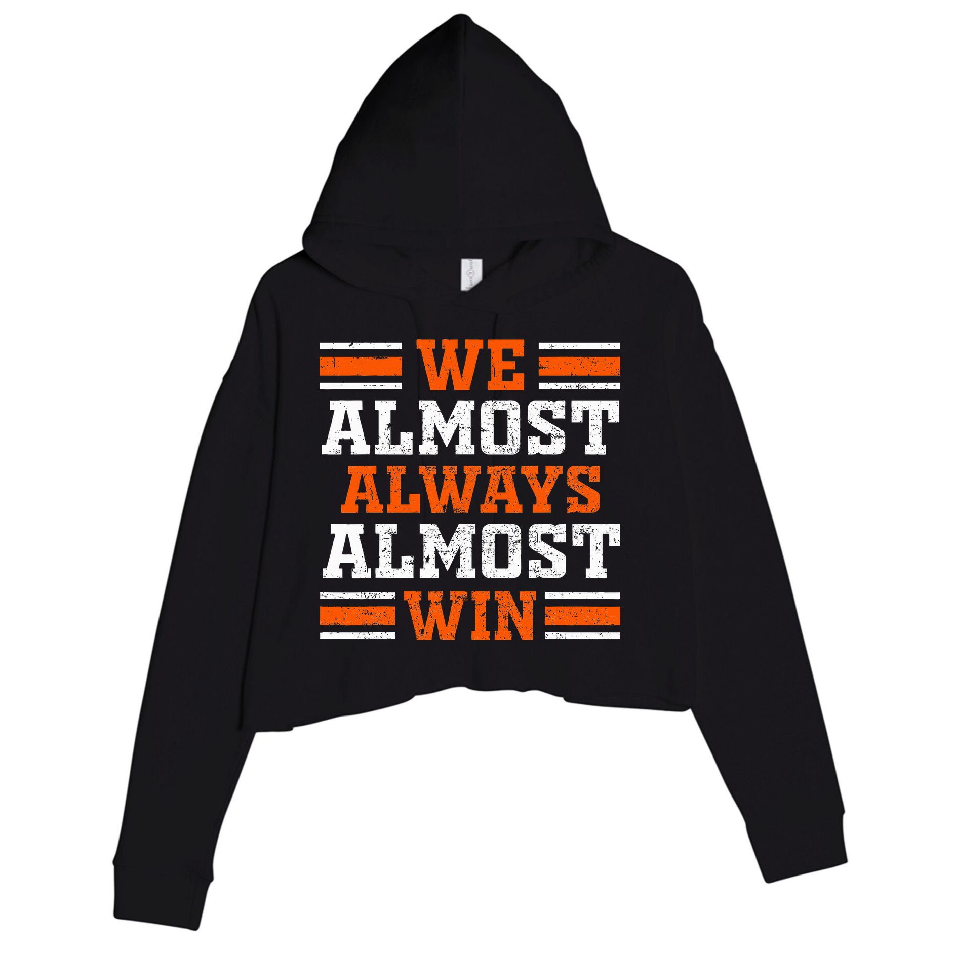 Retro We Almost Always Almost Win Funny Football Fans Lovers Crop Fleece Hoodie