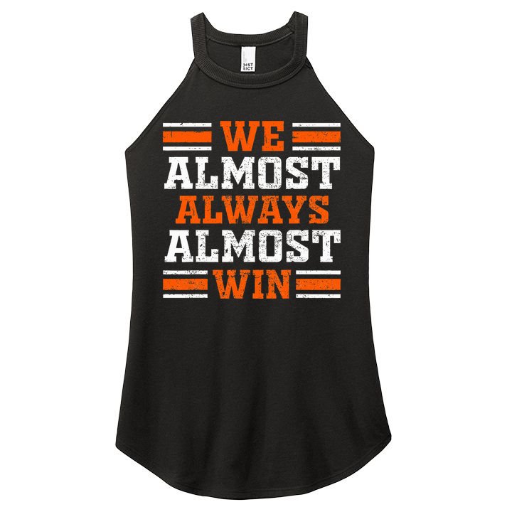 Retro We Almost Always Almost Win Funny Football Fans Lovers Women's Perfect Tri Rocker Tank
