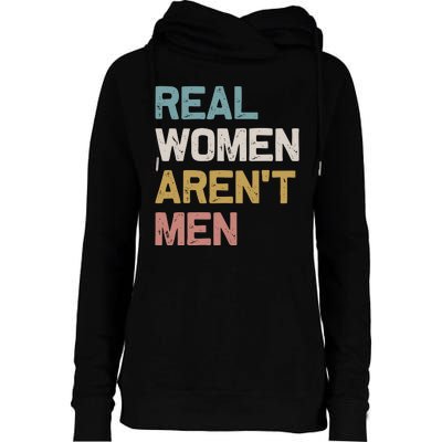 Real Women Aren’t Men Womens Funnel Neck Pullover Hood