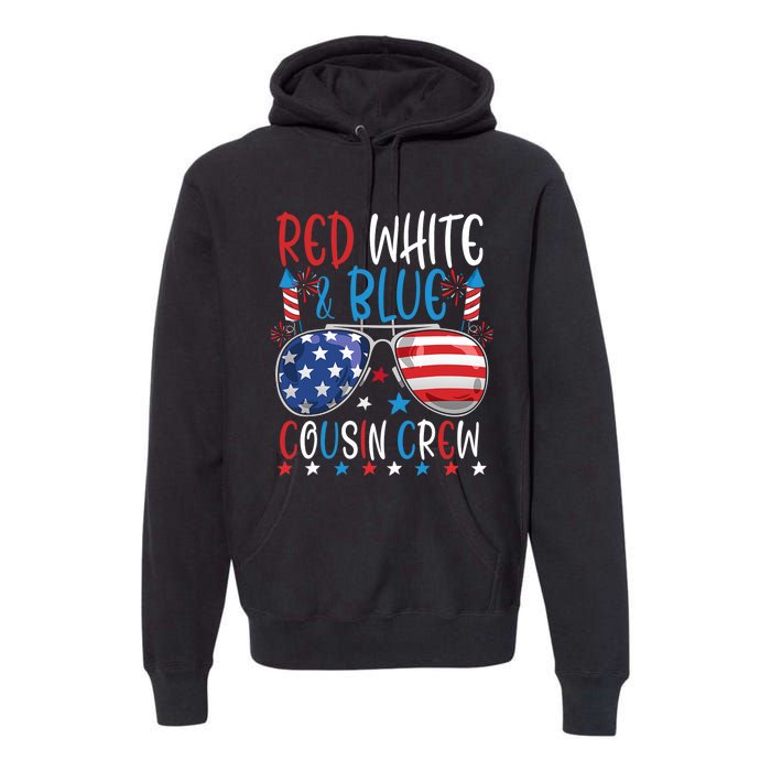 Red White And Blue Cousin Crew 4th Of July American Flag Premium Hoodie