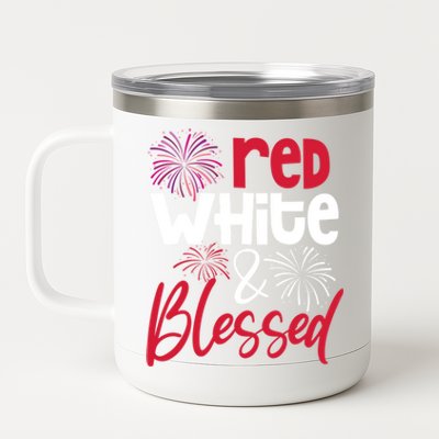 Red White And Blessed 4th Of July American Patriotic Fireworks Cute Gift 12 oz Stainless Steel Tumbler Cup