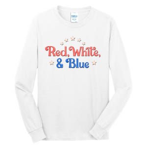 Red White And Blue 4th Of July Holiday Tall Long Sleeve T-Shirt