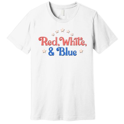 Red White And Blue 4th Of July Holiday Premium T-Shirt