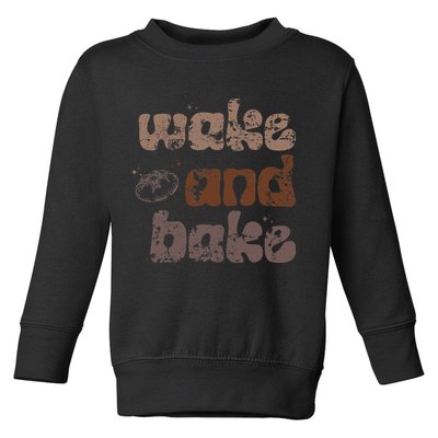 Retro Wake And Bake Funny Sourdough Starter Bread Baking Toddler Sweatshirt