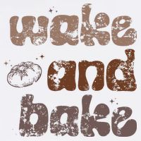 Retro Wake And Bake Funny Sourdough Starter Bread Baking Garment-Dyed Sweatshirt