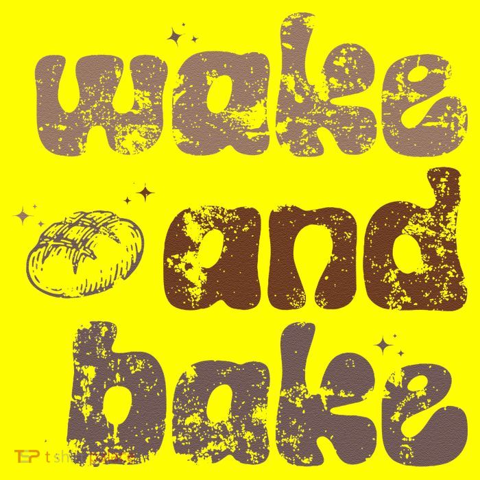 Retro Wake And Bake Funny Sourdough Starter Bread Baking T-Shirt