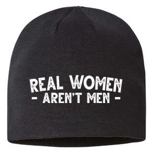 Real Women Aren't Men Sustainable Beanie