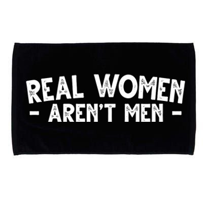 Real Women Aren't Men Microfiber Hand Towel