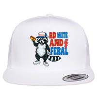 Red White And Feral Funny Raccoon 4th Of July Flatbill Hat