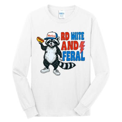 Red White And Feral Funny Raccoon 4th Of July Tall Long Sleeve T-Shirt