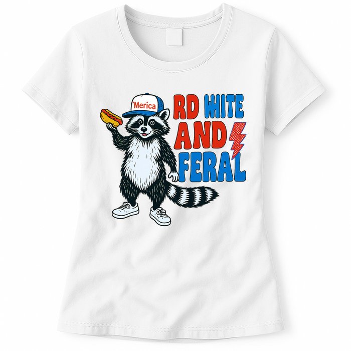 Red White And Feral Funny Raccoon 4th Of July Womens T-Shirt