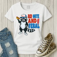 Red White And Feral Funny Raccoon 4th Of July Womens T-Shirt
