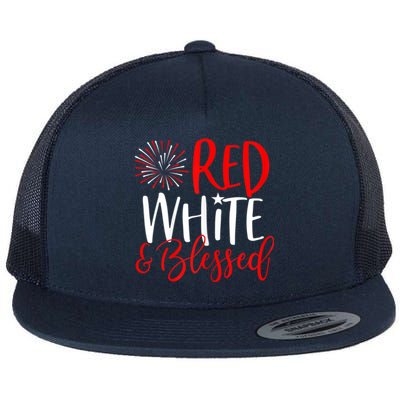 Red White And Blessed Great Gift 4th Of July Cute Patriotic America Funny Gift Flat Bill Trucker Hat