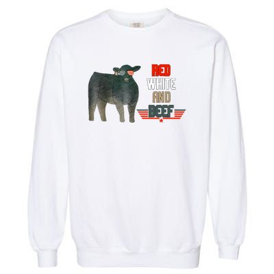 Red White And Funny Beef 4th Of July Garment-Dyed Sweatshirt