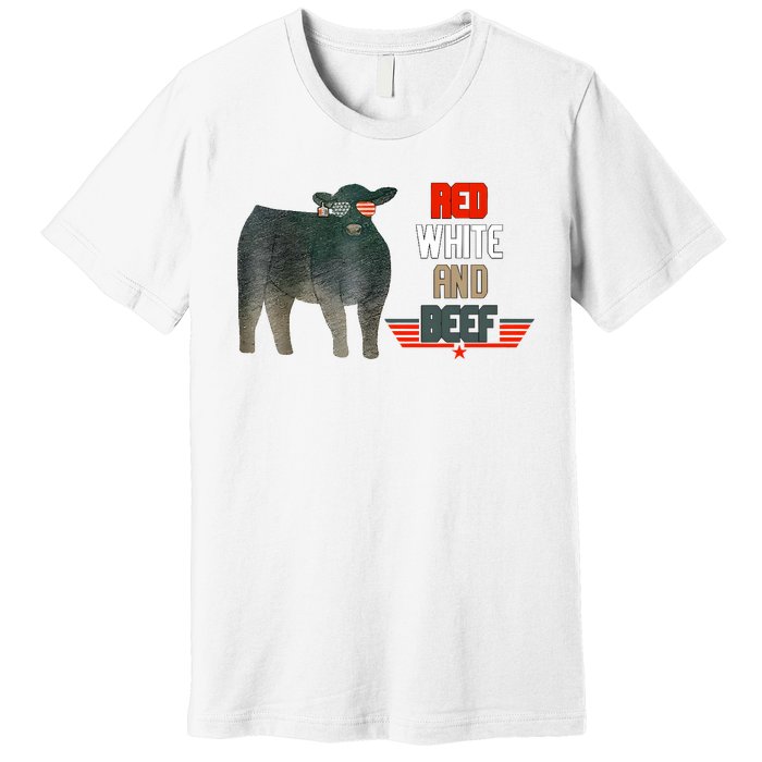 Red White And Funny Beef 4th Of July Premium T-Shirt