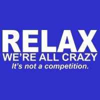Relax We're All Crazy It's Not A Competition Pom Pom 12in Knit Beanie