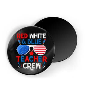 Red White And Blue Teacher Crew 4th Of July Sunglasses Magnet