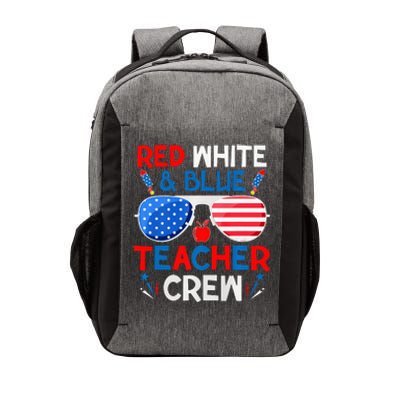 Red White And Blue Teacher Crew 4th Of July Sunglasses Vector Backpack