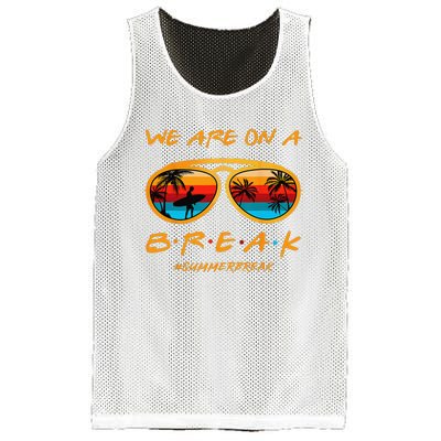 rainbow we are on a break teacher summer break hello summer Mesh Reversible Basketball Jersey Tank