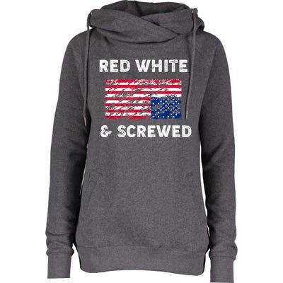 Red White And Screwed USA Protest Upside Down Flag Womens Funnel Neck Pullover Hood