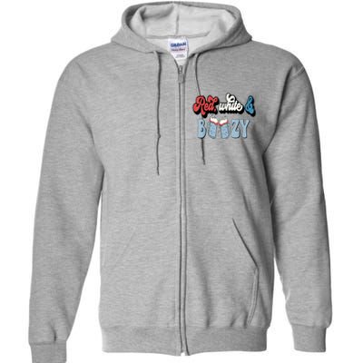 Red White And Boozy Celebrate America Drinking 4th Of July Full Zip Hoodie