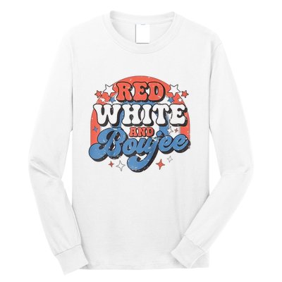 Red White And Boujee 4th Of July Long Sleeve Shirt