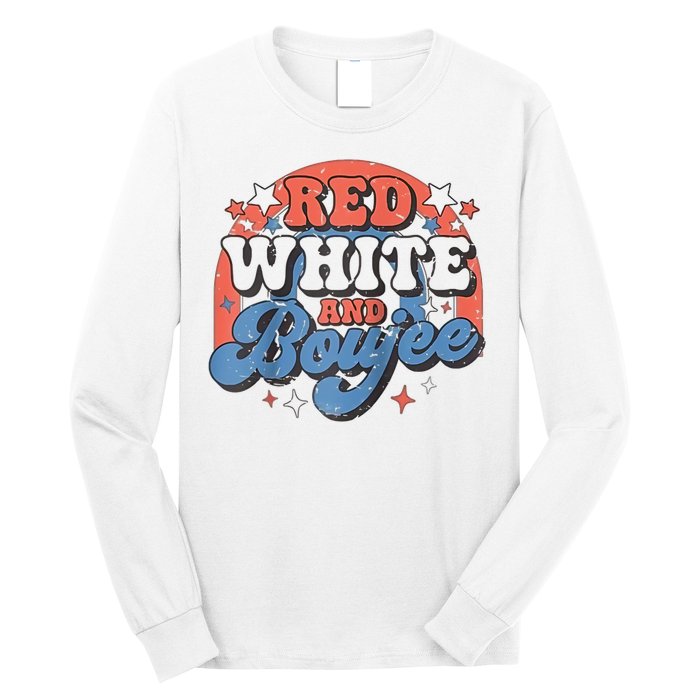 Red White And Boujee 4th Of July Long Sleeve Shirt
