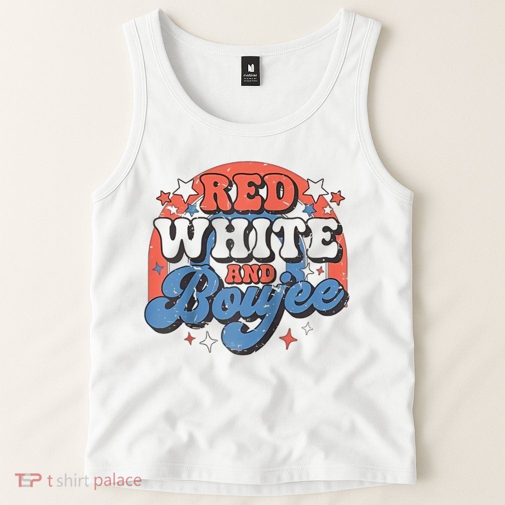 Red White And Boujee 4th Of July Tank Top