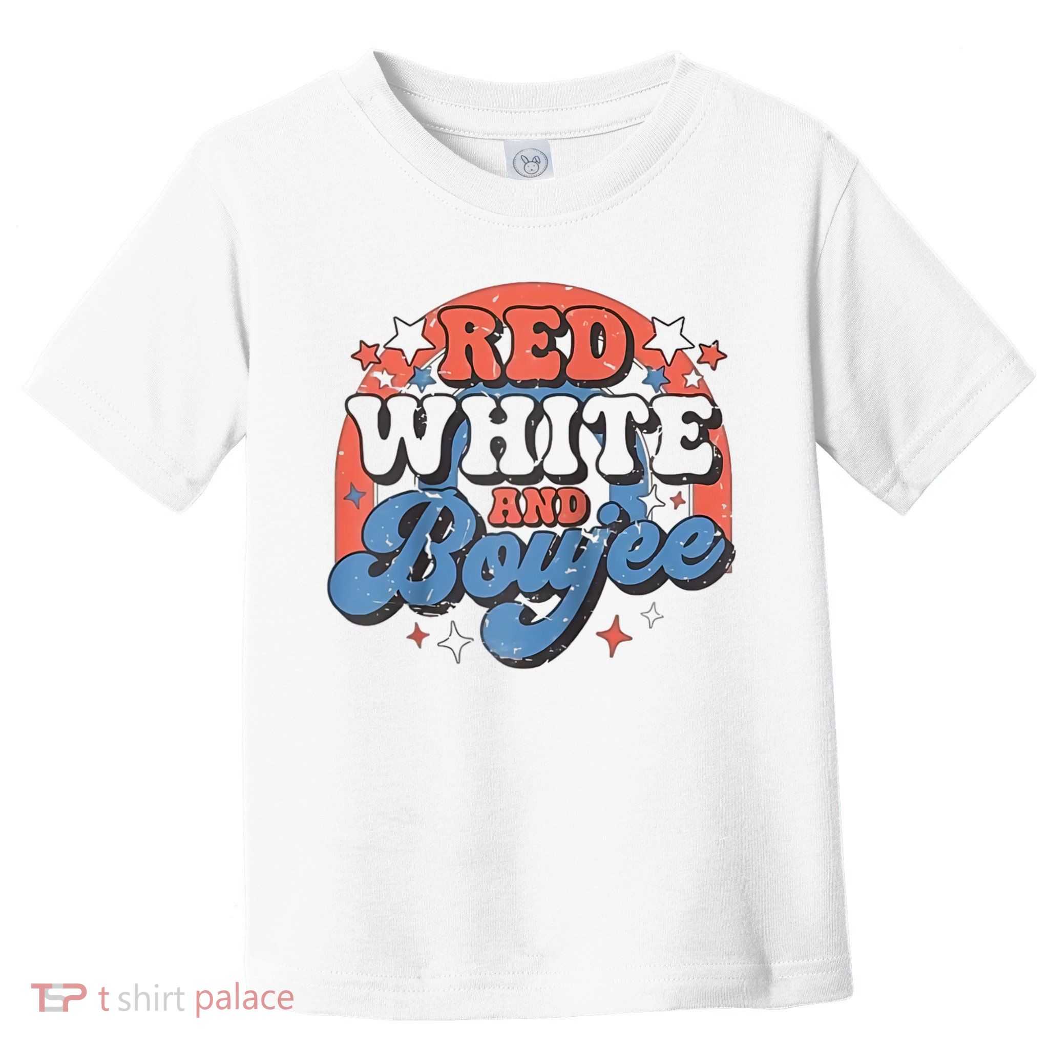 Red White And Boujee 4th Of July Toddler T-Shirt