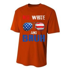 Red White And Bruh 4th Of July Performance Sprint T-Shirt