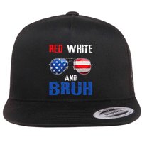 Red White And Bruh 4th Of July Flat Bill Trucker Hat