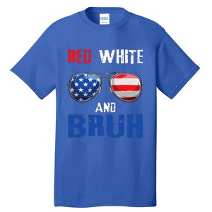 Red White And Bruh 4th Of July Tall T-Shirt