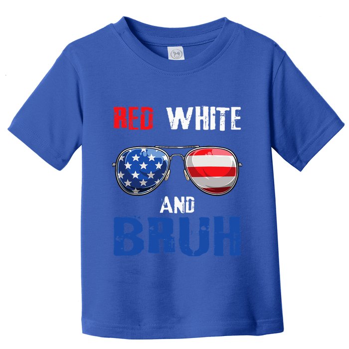 Red White And Bruh 4th Of July Toddler T-Shirt