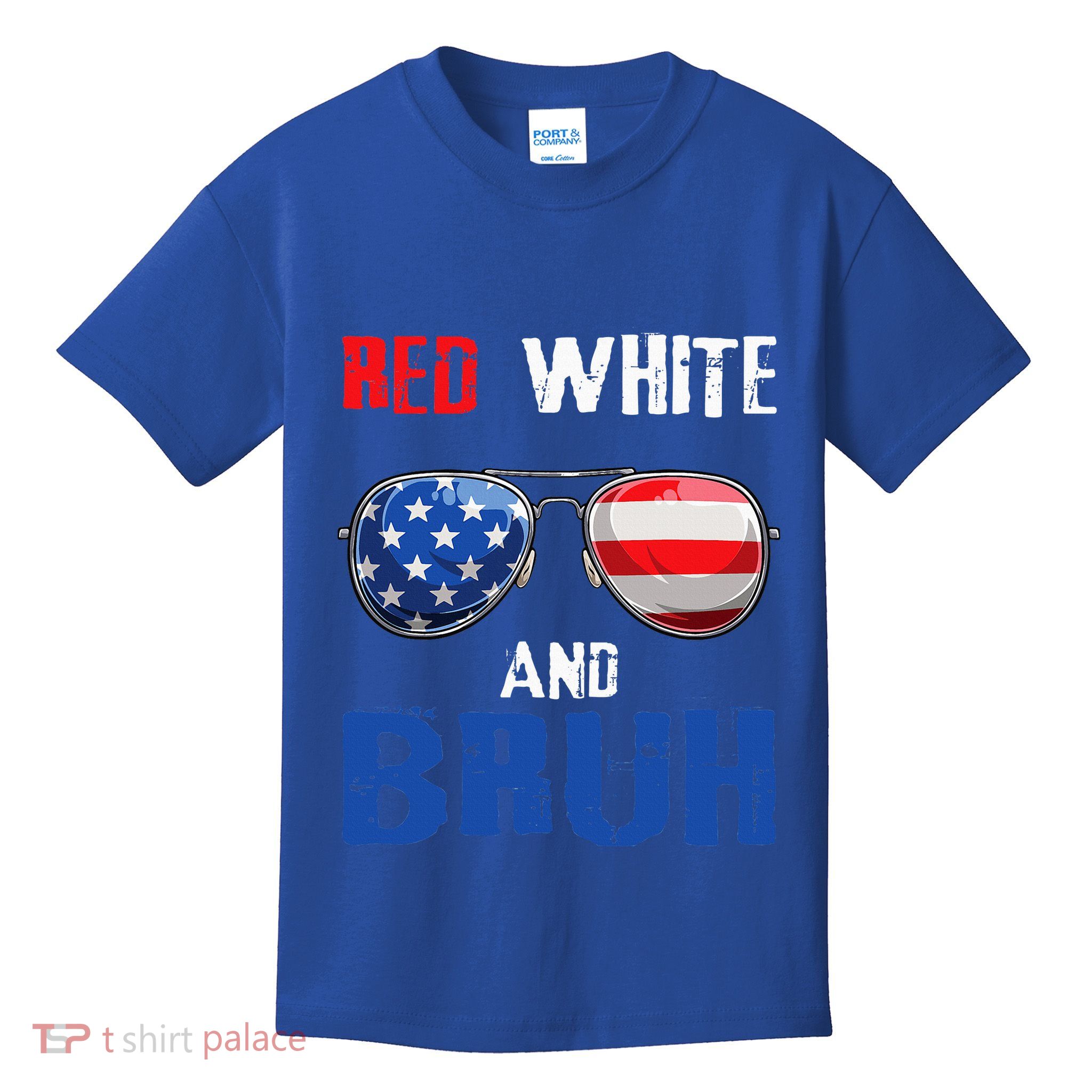 Red White And Bruh 4th Of July Kids T-Shirt