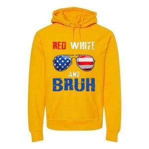 Red White And Bruh 4th Of July Boy Patriotic Premium Hoodie