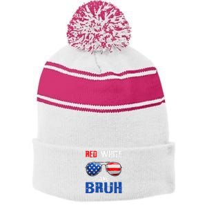 Red White And Bruh 4th Of July Boy Patriotic Stripe Pom Pom Beanie