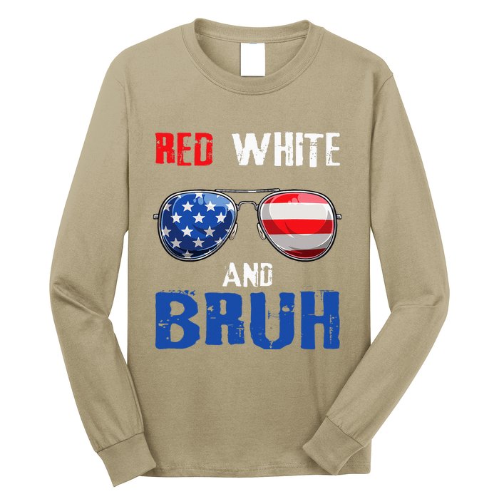 Red White And Bruh 4th Of July Boy Patriotic Long Sleeve Shirt