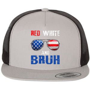 Red White And Bruh 4th Of July Boy Patriotic Flat Bill Trucker Hat