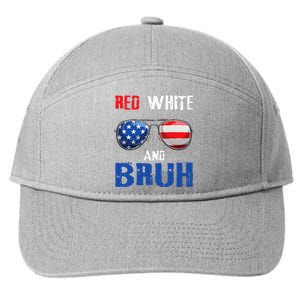 Red White And Bruh 4th Of July Boy Patriotic 7-Panel Snapback Hat