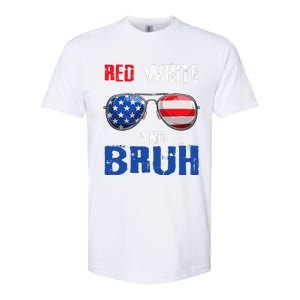 Red White And Bruh 4th Of July Boy Patriotic Softstyle CVC T-Shirt