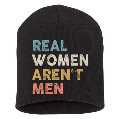 Real Women Aren’t Men Short Acrylic Beanie