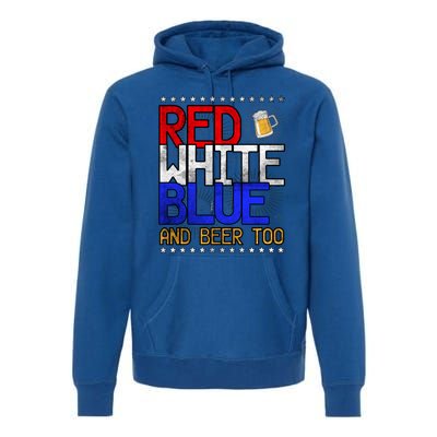 Red White Blue National Beer Day Gift Premium Hoodie