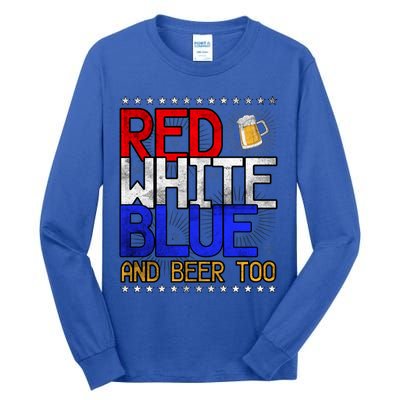 Red White Blue National Beer Day Gift Tall Long Sleeve T-Shirt