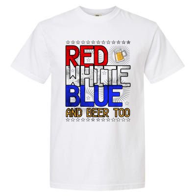 Red White Blue National Beer Day Gift Garment-Dyed Heavyweight T-Shirt