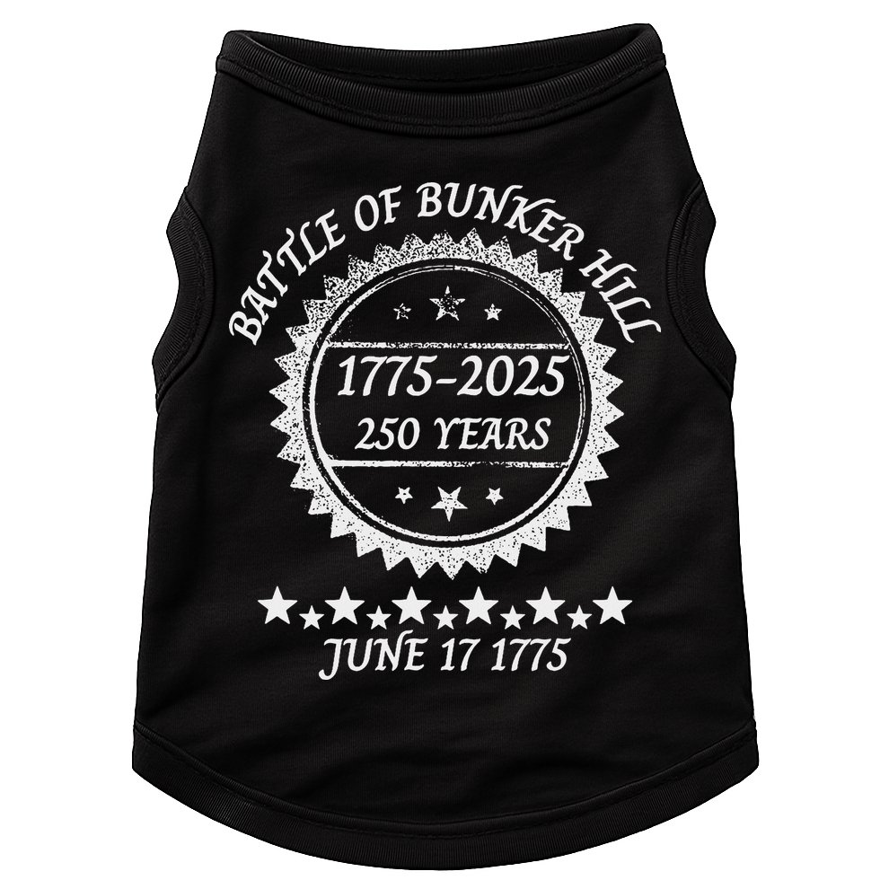 Revolutionary War Battle Of Bunker Hill 250 Year Anniversary Doggie Tank