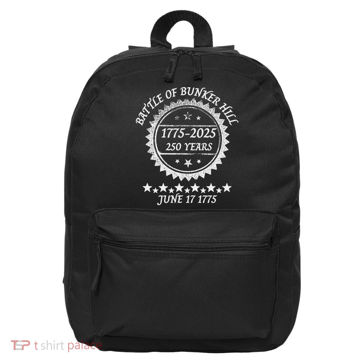 Revolutionary War Battle Of Bunker Hill 250 Year Anniversary 16 in Basic Backpack