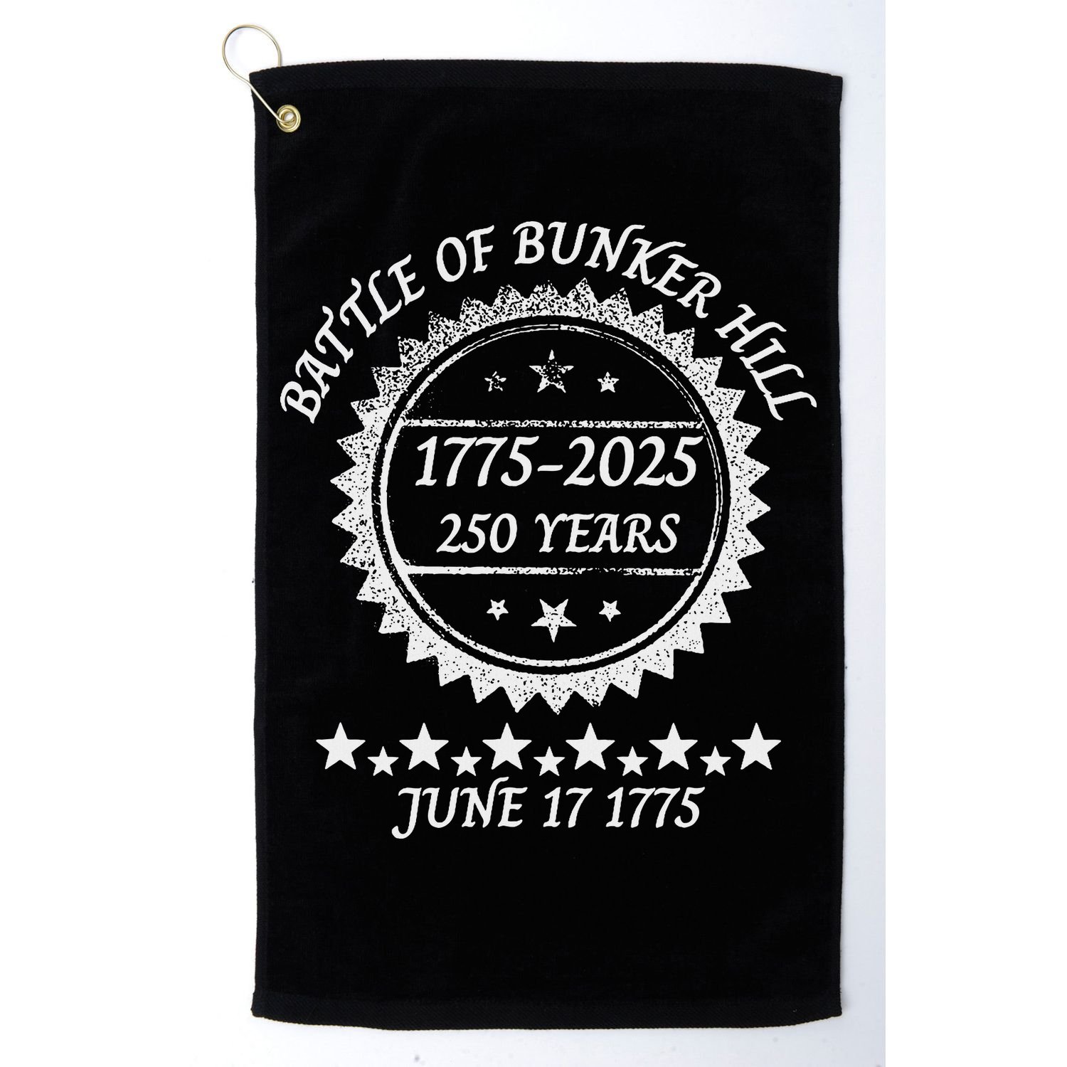 Revolutionary War Battle Of Bunker Hill 250 Year Anniversary Golf Towel